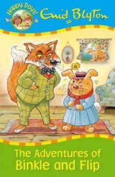 Image of Adventures of Binkle and Flip by Enid Blyton Paperback
