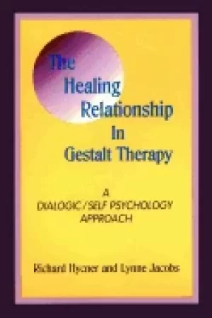 Image of healing relationship in gestalt therapy a dialogic self psychology approach