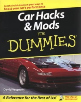 Image of Car Hacks and Mods for Dummies by David Vespremi Paperback