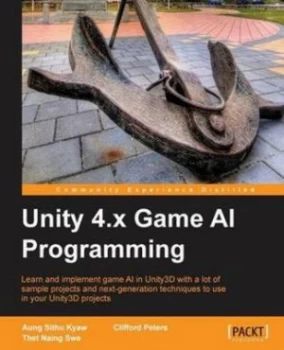 Image of Unity 4.X Game Ai Programming by Aung Sithu Kyaw Book