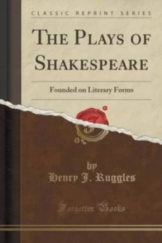Image of The Plays of Shakespeare by Henry J Ruggles Paperback