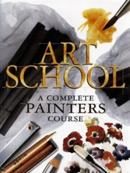 Image of Art School by Patricia Monahan and Patricia Seligman and Wendy Clouse Hardback