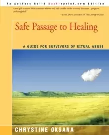 Image of Safe Passage to Healing : A Guide for Survivors of Ritual Abuse