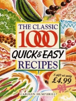 Image of The Classic 1000 Quick and Easy Recipes by Carolyn Humphries and Fiona Williams Book