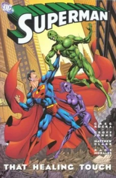 Image of That Healing Touch by Greg Rucka and Geoff Johns and Jeremy Johns and Matthew Clark and Jerry Siegel and Joe Shuster Book