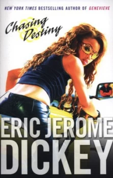 Image of Chasing Destiny by Eric Dickey Paperback