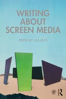 Image of Writing About Screen Media