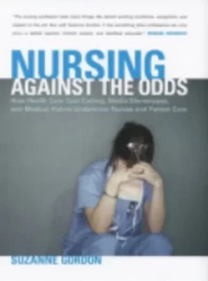 Image of Nursing against the odds by Suzanne Gordon