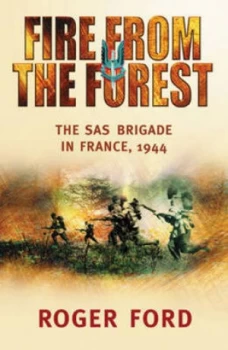 Image of Fire from the Forest by Roger Ford Paperback