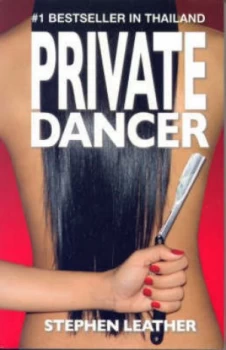 Image of Private Dancer by Stephen Leather Paperback