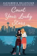 Image of count your lucky stars a novel