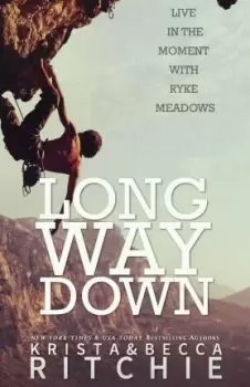Image of Long Way Down by Krista Ritchie