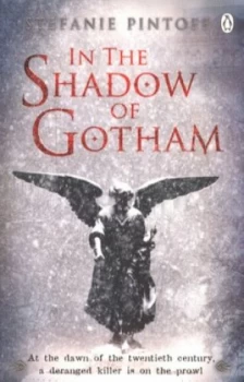 Image of In the Shadow of Gotham by Stefanie Pintoff Paperback
