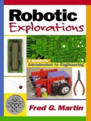 Image of robotic explorations a hands on introduction to engineering