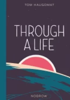 Image of through a life