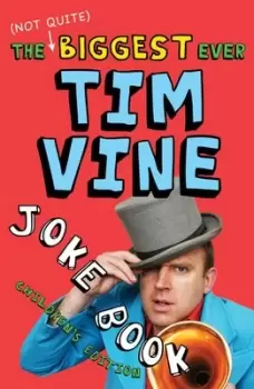 Image of The not quite biggest ever Tim Vine joke book by Tim Vine