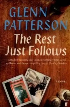 Image of The rest just follows or Up here by Glenn Patterson