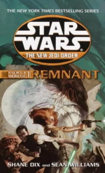 Image of Remnant Star Wars Legends the New Jedi Order Force Heretic Book I by Sean Williams Paperback