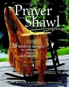 Image of The Prayer Shawl Companion by Janet Severi Bristow Book