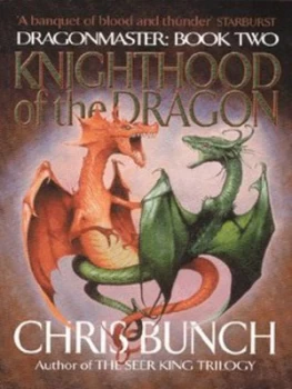 Image of Knighthood of the Dragon by Chris Bunch Book