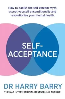 Image of Self-acceptance by Harry Barry