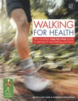 Image of Walking for Health by Bill Bird and Veronica Reynolds Paperback