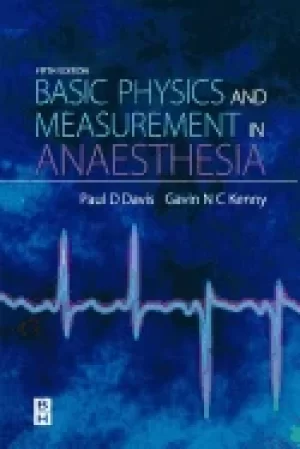 Image of basic physics and measurement in anaesthesia book