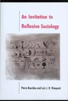Image of Invitation to Reflexive Sociology by Pierre Bourdieu