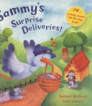 Image of Sammys Surprise Deliveries by Rachael Mortimer Book
