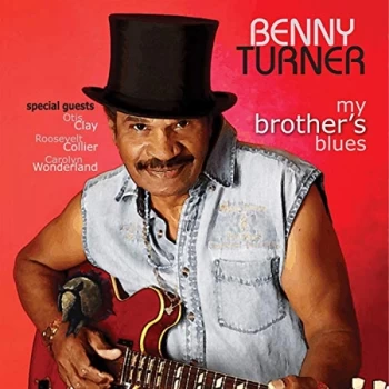 Image of Benny Turner - My Brother's Blues CD