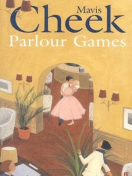 Image of Parlour Games by Mavis Cheek Paperback
