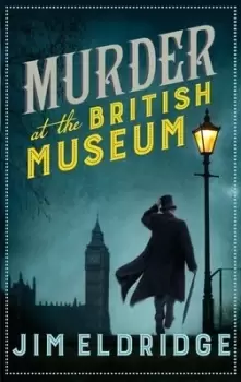 Image of Murder at the British Museum by Jim Eldridge