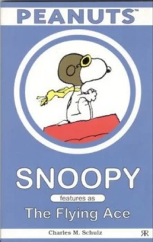 Image of Snoopy Features As the Flying Ace by Charles M Schulz Book