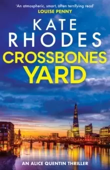 Image of Crossbones Yard : Alice Quentin 1