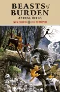 Image of beasts of burden volume 1 animal rites
