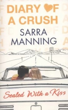 Image of Sealed with a Kiss by Sarra Manning Paperback