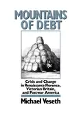 Image of mountains of debt crisis and change in renaissance florence victorian brita