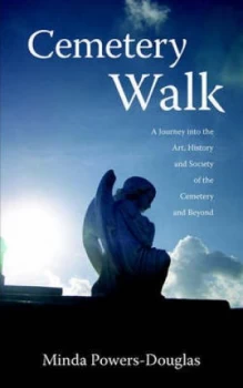 Image of Cemetery Walk by Minda Powers-Douglas Paperback