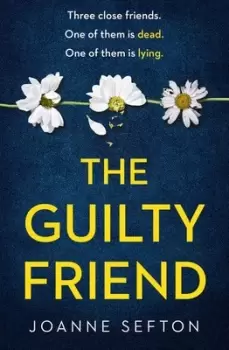 Image of The guilty friend by Joanne Sefton