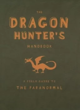 Image of The Dragon Hunters Handbook by Lori Summers Book