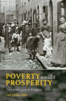 Image of Poverty Amidst Prosperity by Carl Chinn Paperback