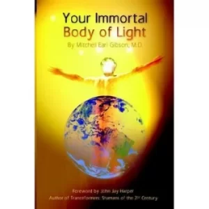 Image of Your Immortal Body of Light by