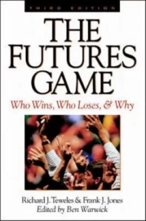 Image of The futures game by Richard J. Teweles