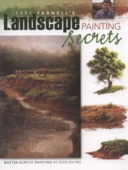 Image of Jerry Yarnells Landscape Painting Secrets by Jerry Yarnell Paperback