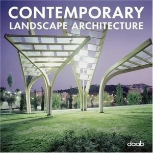 Image of Contemporary Landscape Architecture. Hardback