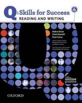 Image of Q Skills for Success Reading and Writing 4 Student Book with Online Practice by