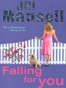 Image of Falling for You by Jill Mansell Paperback