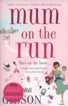 Image of Mum on the Run by Fiona Gibson Paperback