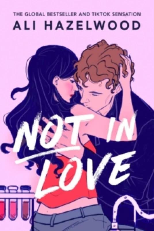 Image of Not in Love : From the bestselling author of The Love Hypothesis Paperback / softback