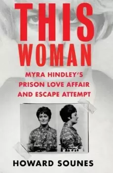 Image of This woman - Howard Sounes - Hardback - Used